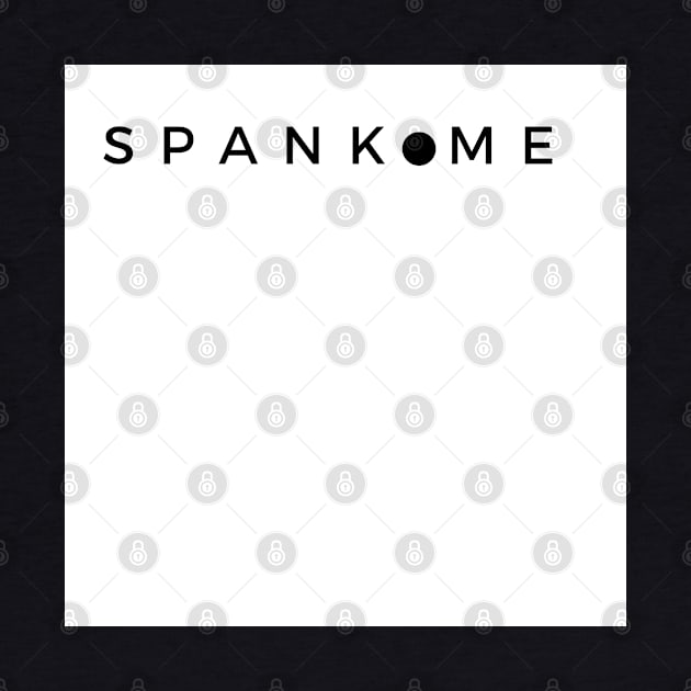 Spank Me by CasualTeesOfFashion